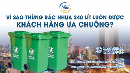 Vì sao thùng rác nhựa 240L được khách hàng ưu chuộng nhất hiện nay?
